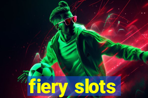 fiery slots